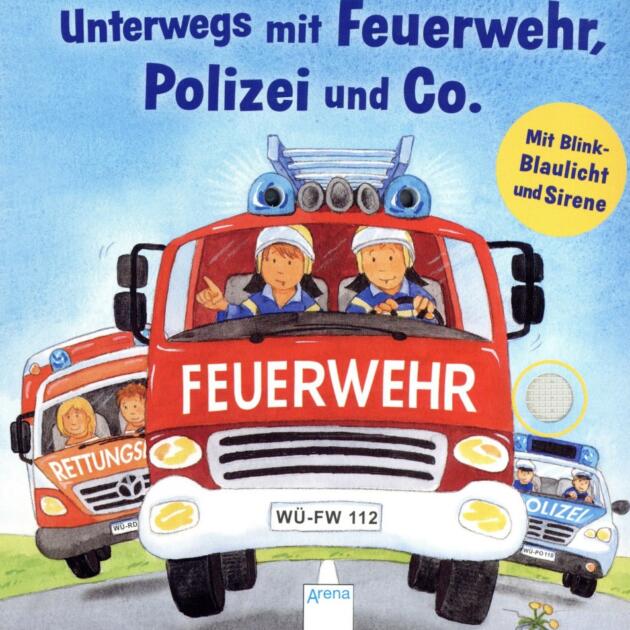 Kerstin M. Schuld - Unterwegs mit Feuerwehr, Polizei und Co. Mit Blink-Blaulicht und Sirene