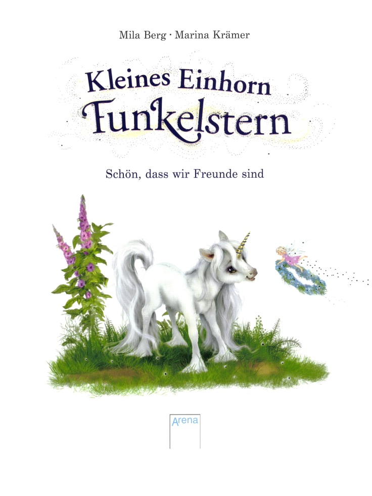 Kleines Einhorn Funkelstern (1). Schön, dass wir Freunde sind – Bild 2