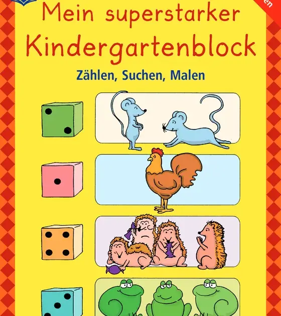 Zählen, Suchen, Malen Mein superstarker KINDERGARTENBLOCK
