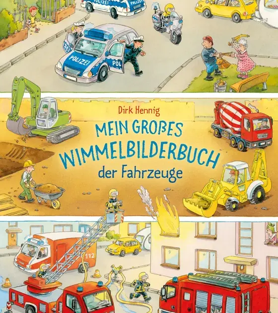 Dirk Hennig Mein großes Wimmelbilderbuch der Fahrzeuge
