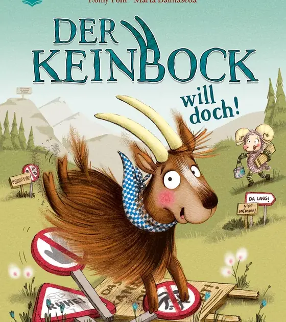 Romy Pohl, Marta Balmaseda - Der Keinbock will doch!