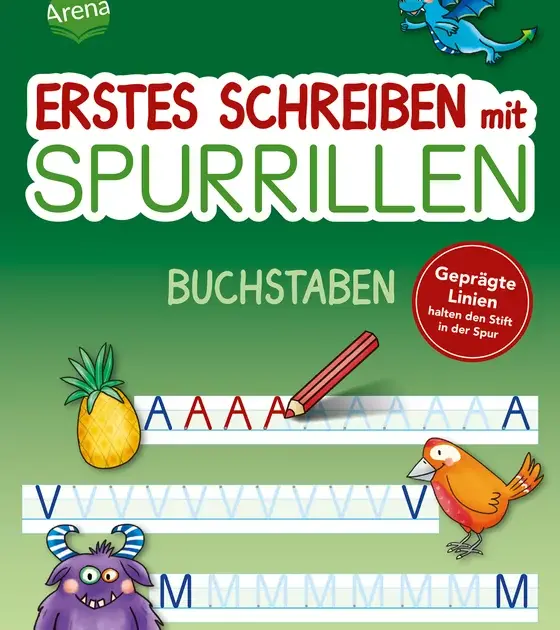 Arena Silke Reimers Erstes Schreiben mit Spurrillen. Buchstaben