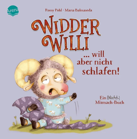 Arena Verlag Romy Pohl, Marta Balmaseda Widder Willi will aber nicht schlafen! Ein (Nicht-)Mitmach-Buch