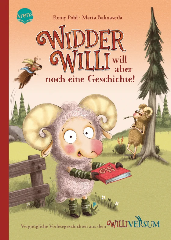 Arena Verlag Romy Pohl, Marta Balmaseda Widder Willi will aber noch eine Geschichte