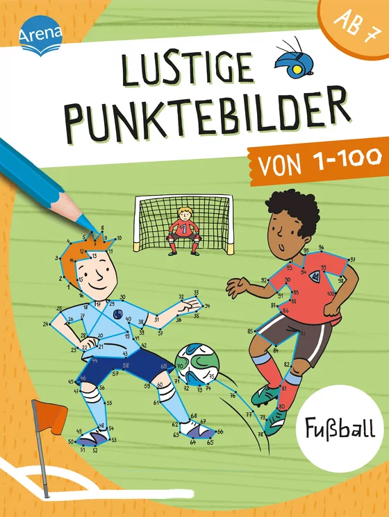 Arena Verlag Lustige Punktebilder von 1-100. Fußball